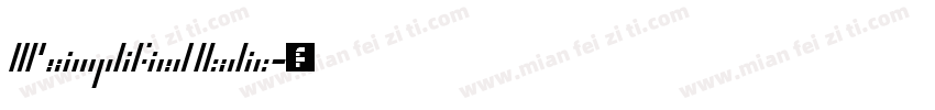 HP simplified Italic字体转换
